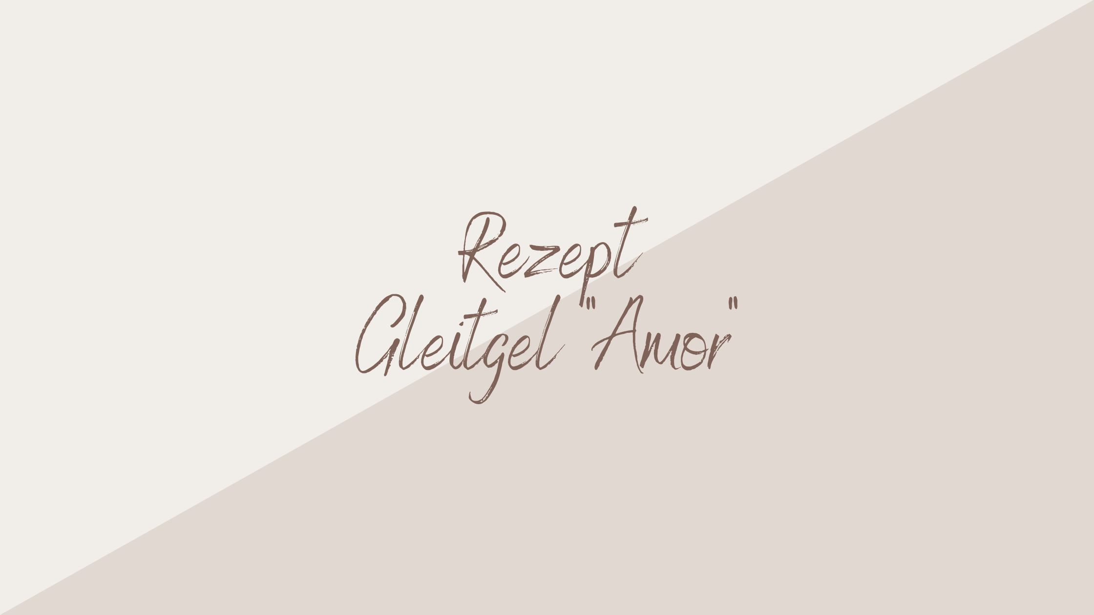 Gleitgel “Amor”
